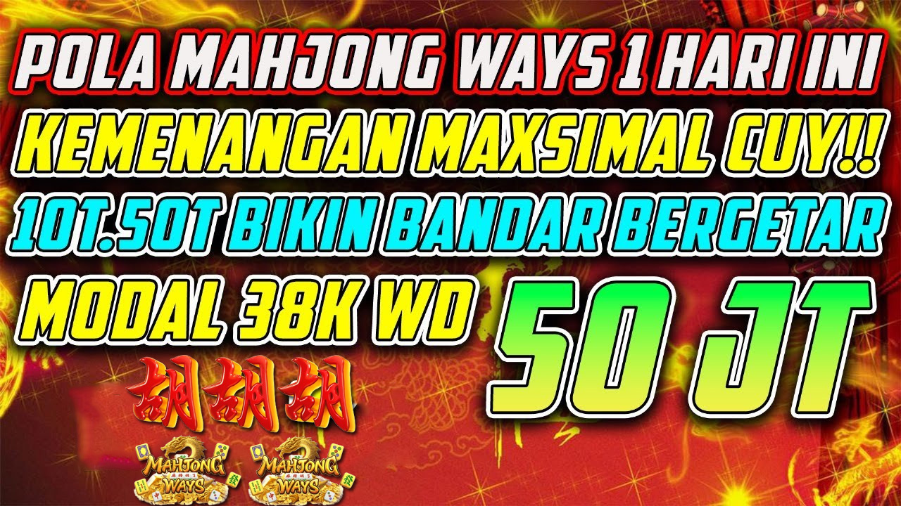 7 Tutorial Jadi Sultan di Mahjong Ways: Ketahui Jam Gacor di PGSoft dan Ambil Peluang Kaya Tak Terbantahkan
